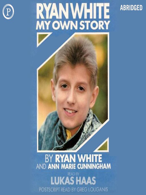 Title details for Ryan White by Ryan White - Available
